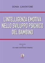 L’intelligenza emotiva nello sviluppo psichico del bambino