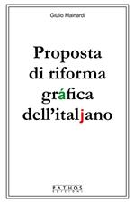 Proposta di riforma gráfica dell'italjano