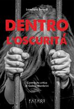 Dentro l'oscurità