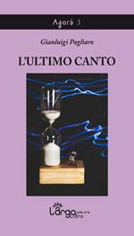 L' ultimo canto