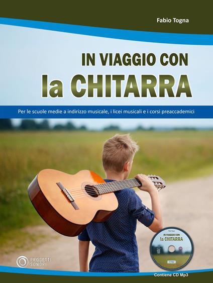 In viaggio con la chitarra. Con CD-Audio - Fabio Togna - copertina