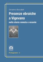 Presenze ebraiche a Vigevano nella storia remota e recente