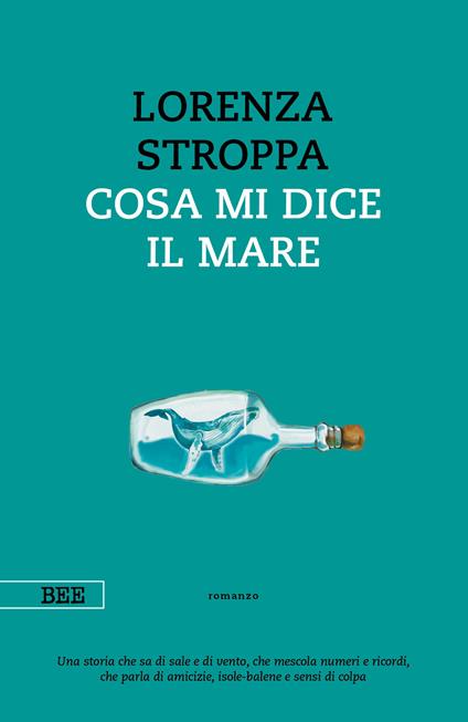 Cosa mi dice il mare - Lorenza Stroppa - copertina