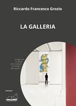 La galleria