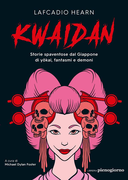 Kwaidan. Storie spaventose dal Giappone di yokai, fantasmi e demoni - Lafcadio Hearn - copertina