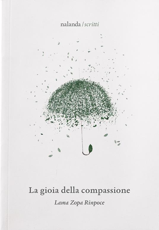 La gioia della compassione - Zopa Rinpoce (Lama) - copertina