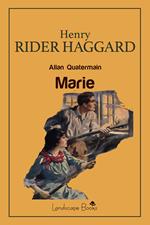 Marie. Allan Quatermain