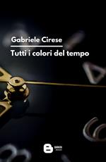 Tutti i colori del tempo