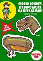 Ciccio Johnes e i dinosauri da ritagliare