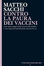 Contro la paura dei vaccini