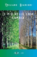 Il più delle cose cambia