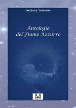 Antologia del fiume azzurro