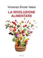 La rivoluzione alimentare