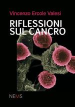 Riflessioni sul cancro