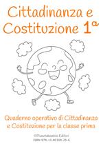 Cittadinanza e Costituzione classe prima