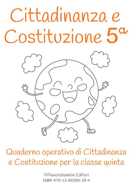 Cittadinanza e Costituzione. Classe quinta - Vittorio Orlando - copertina