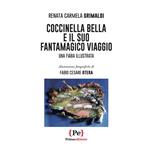 Coccinella bella e il suo fantamagico viaggio