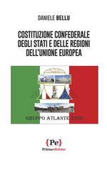 Costituzione confederale degli Stati e delle Regioni dell'Unione Europea
