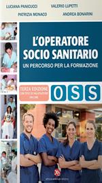 L' operatore socio-sanitario. Un percorso per la formazione