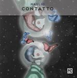 Contatto. Ediz. illustrata