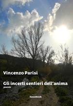 Gli incerti sentieri dell'anima