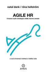 Agile HR. Il nuovo ruolo strategico delle risorse umane