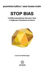 STOP BIAS