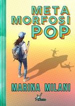 Metamorfosi pop