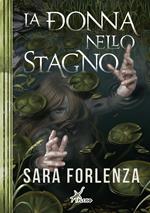 La donna nello stagno