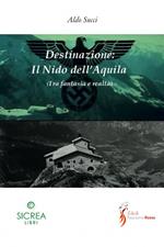 Destinazione: il nido dell'Aquila