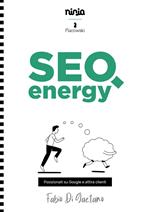 SEO energy. Posizionati su Google e attira clienti