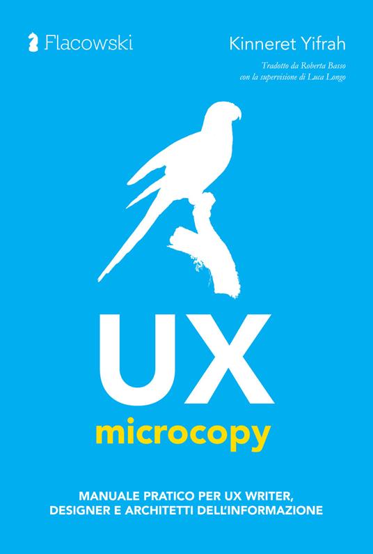 UX Microcopy. Manuale pratico per UX writer, designer e architetti dell’informazione - Kinneret Yifrah - copertina