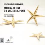 Stellina Lillina e il valzer sul ponte