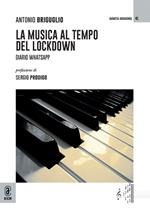 La musica al tempo del lockdown. Diario WhatsApp