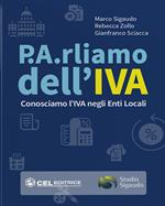 P.A.rliamo dell'IVA. Conosciamo l'IVA negli enti ocali