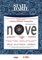 Nove photoamatori. Mostra collettiva fotografica. Ediz. illustrata