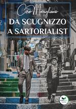 Da scugnizzo a sartorialist