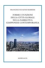 Forme e funzioni della città globale nella narrativa giapponese contemporanea