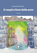 Il respiro lieve della neve