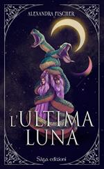 L' ultima luna