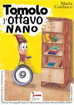 Tomolo, l'ottavo nano