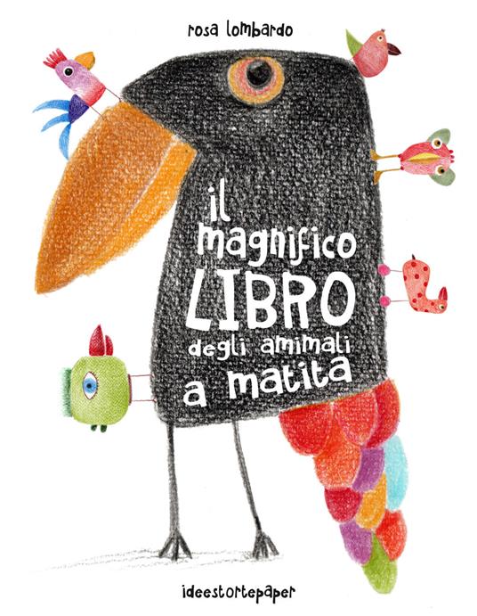 Il magnifico libro degli animali a matita. Ediz. a colori - Rosa Lombardo - copertina