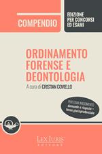 Compendio ordinamento forense e deontologia