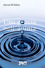 Una goccia nell'anima