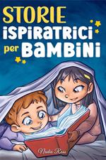 Storie Ispiratrici per Bambini