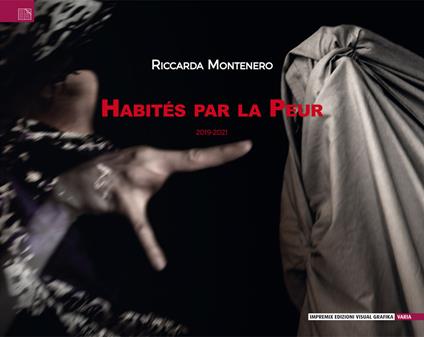 Habités par la peur. 2019-2020. Ediz. illustrata - Riccarda Montenero - copertina