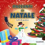 Racconti di Natale. Tutti da gustare