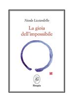 La gioia dell'impossibile