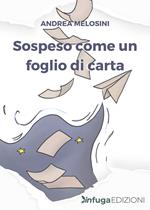 Sospeso come un foglio di carta