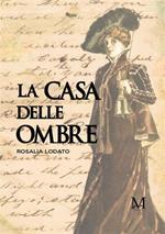 La casa delle ombre